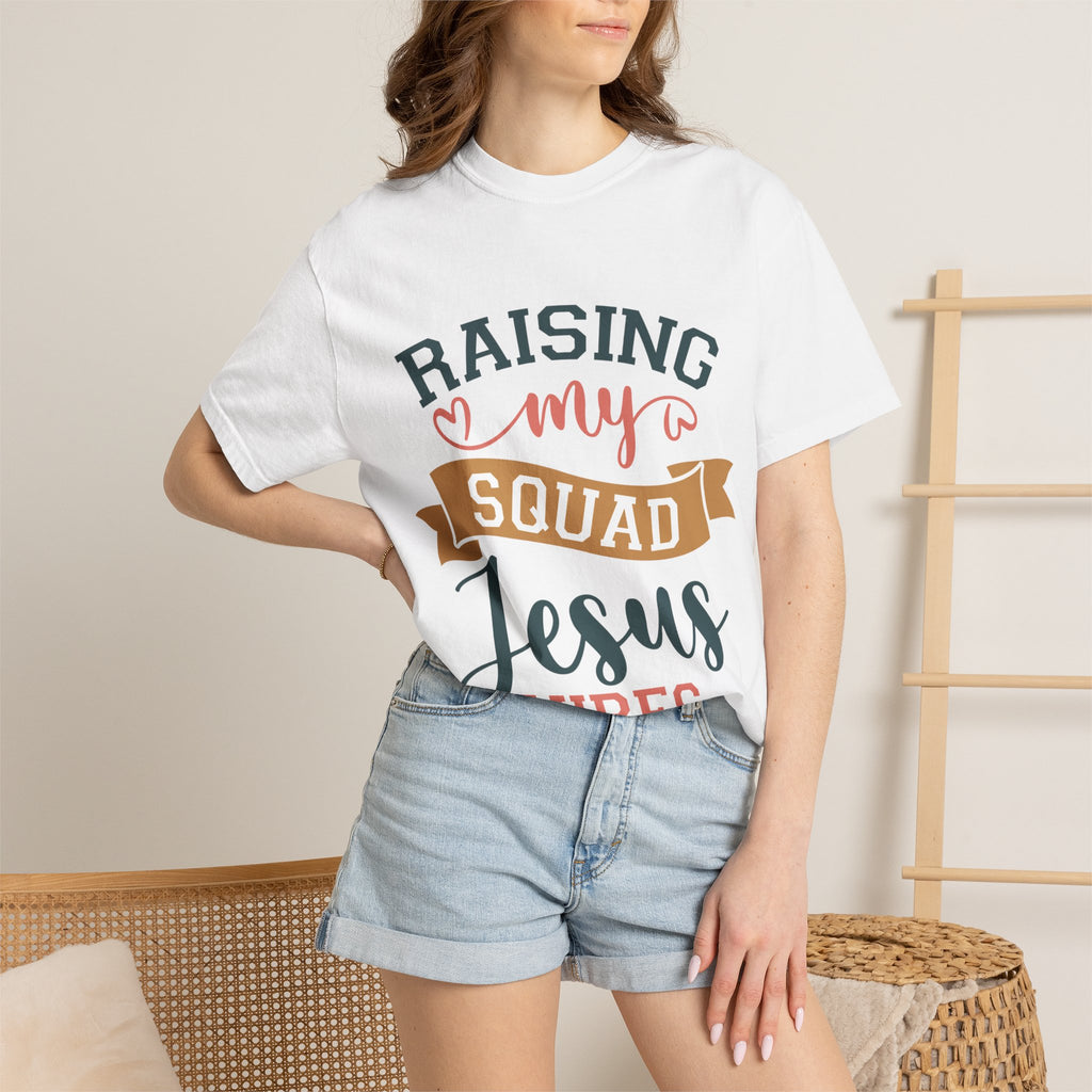 Raising My Squad Jesus Vibes T-Shirt