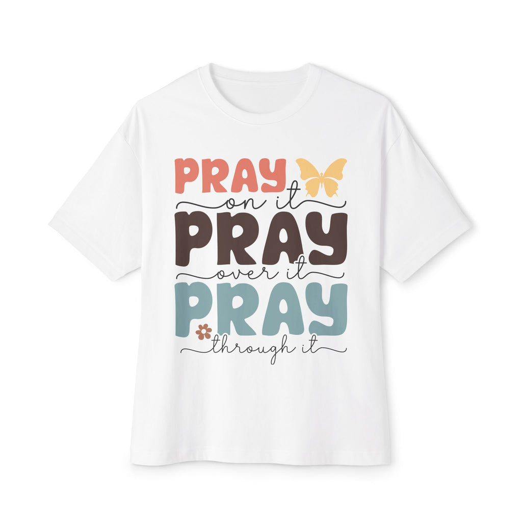 Pray Pray Pray Shirt