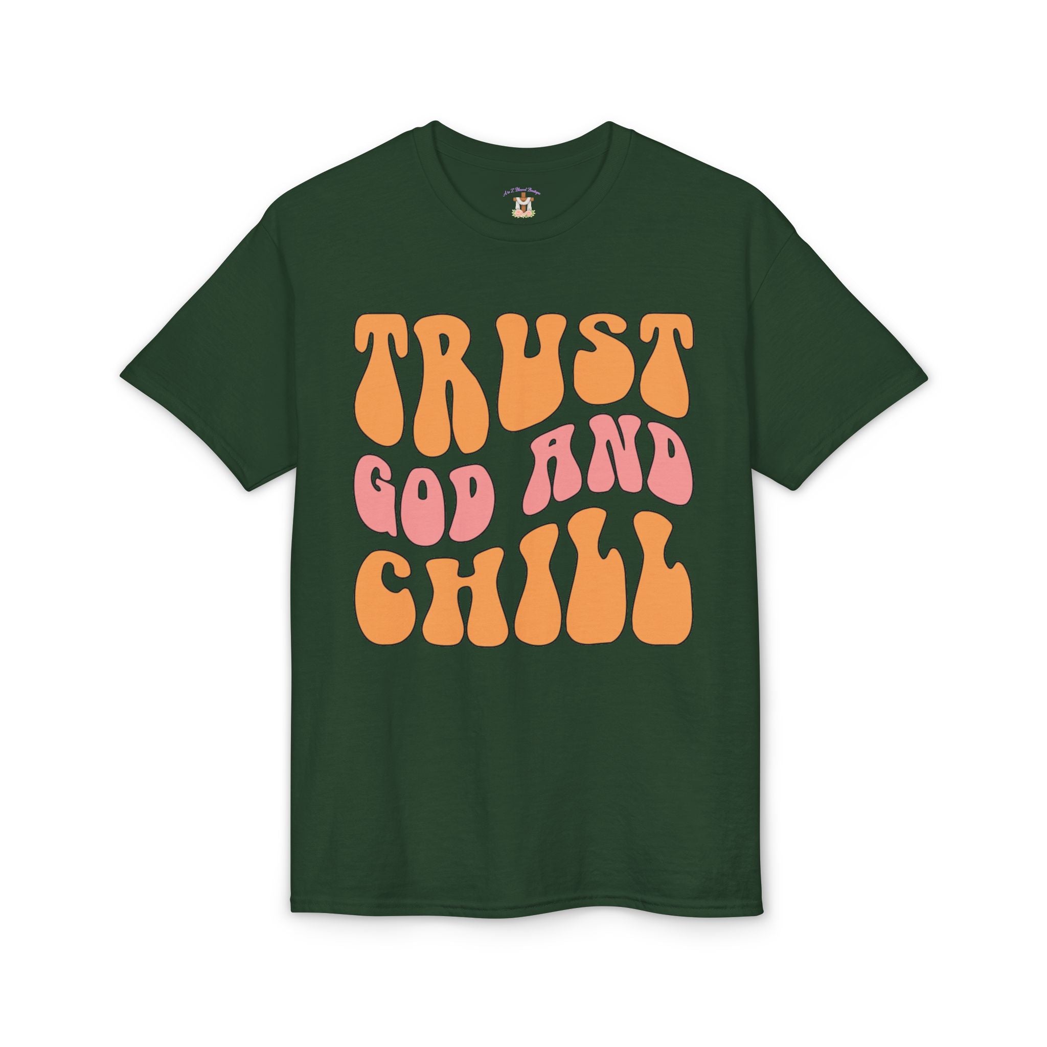 Trust God and Chill T-Shirt — Retro Faith Graphic Tee