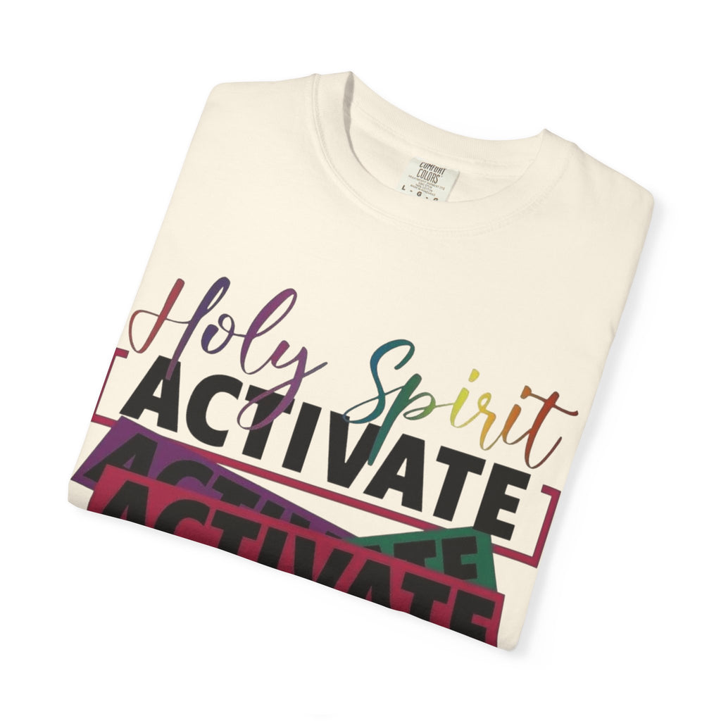 Holy Spirit Activate T-Shirt — Inspirational Christian Graphic Tee