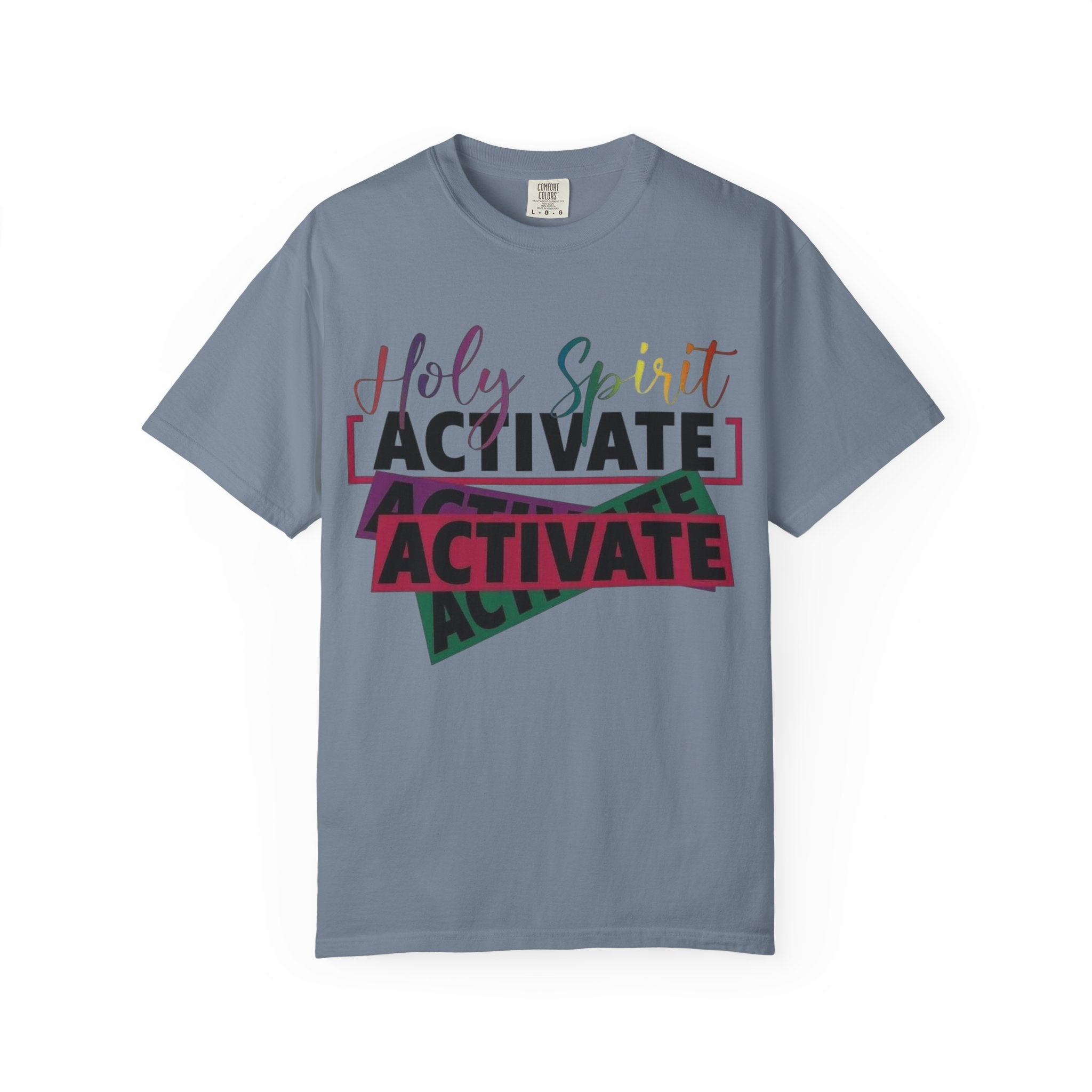 Holy Spirit Activate T-Shirt — Inspirational Christian Graphic Tee