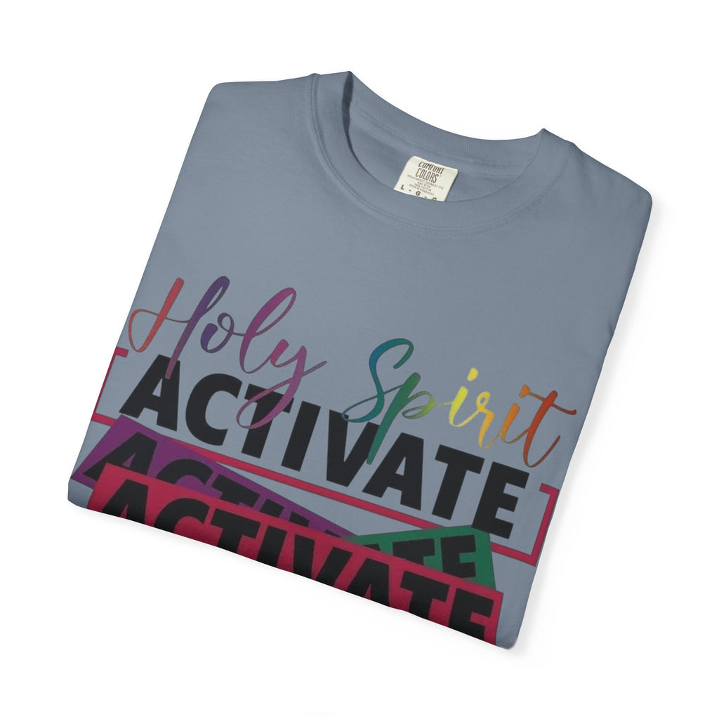 Holy Spirit Activate T-Shirt — Inspirational Christian Graphic Tee
