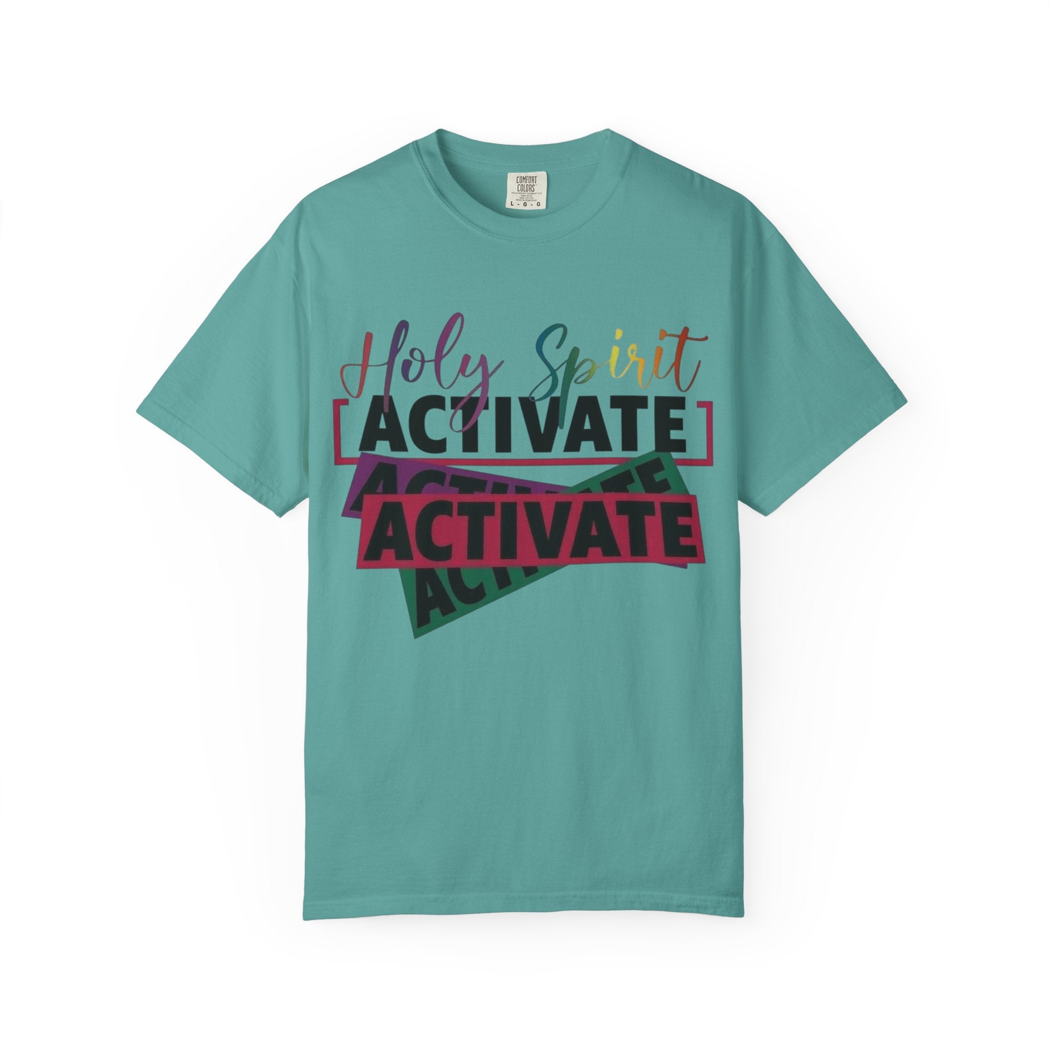 Holy Spirit Activate T-Shirt — Inspirational Christian Graphic Tee