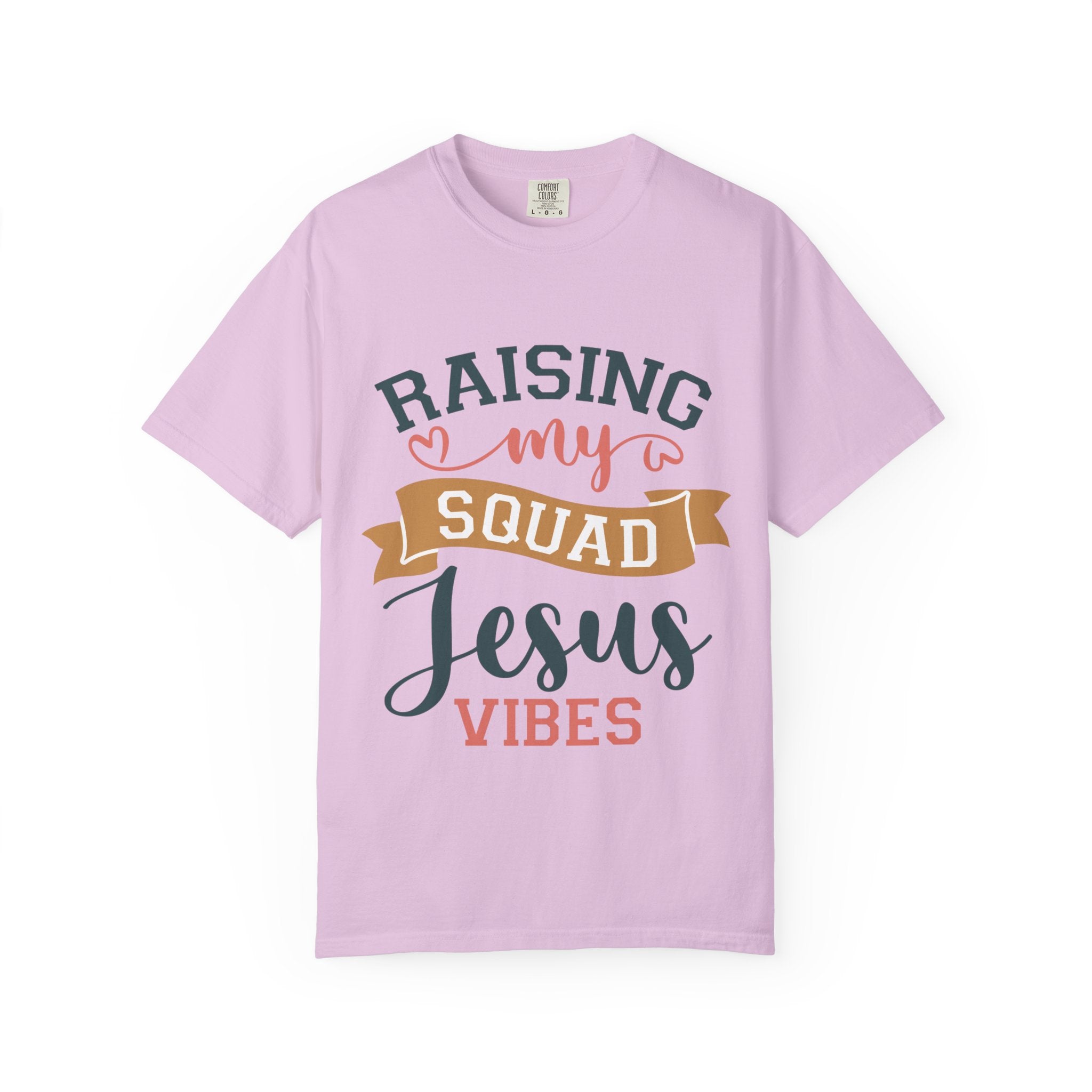 Raising My Squad Jesus Vibes T-Shirt
