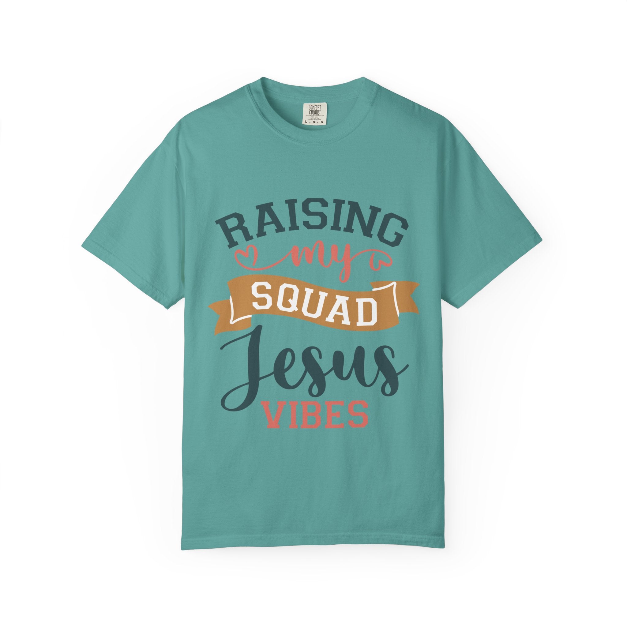 Raising My Squad Jesus Vibes T-Shirt