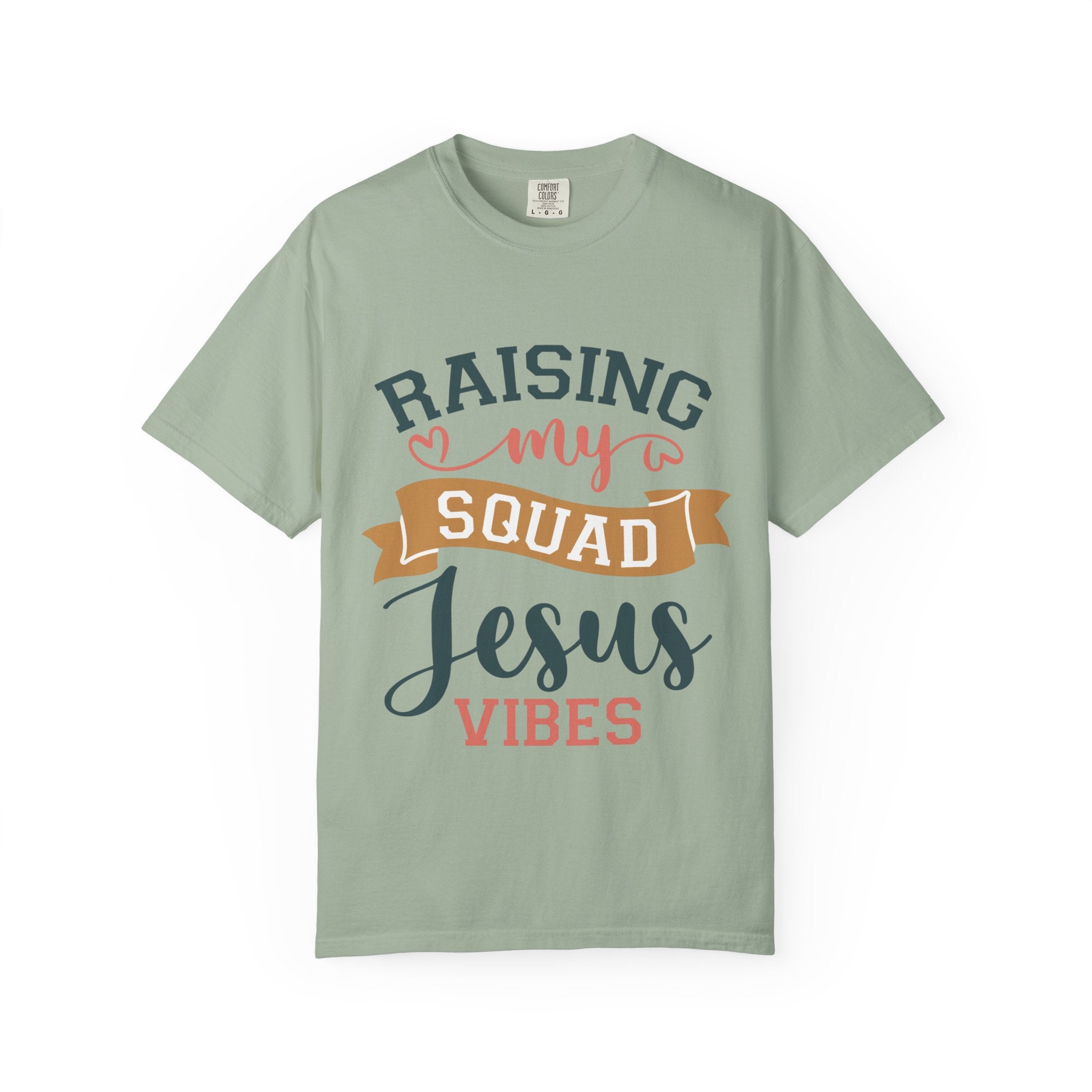 Raising My Squad Jesus Vibes T-Shirt