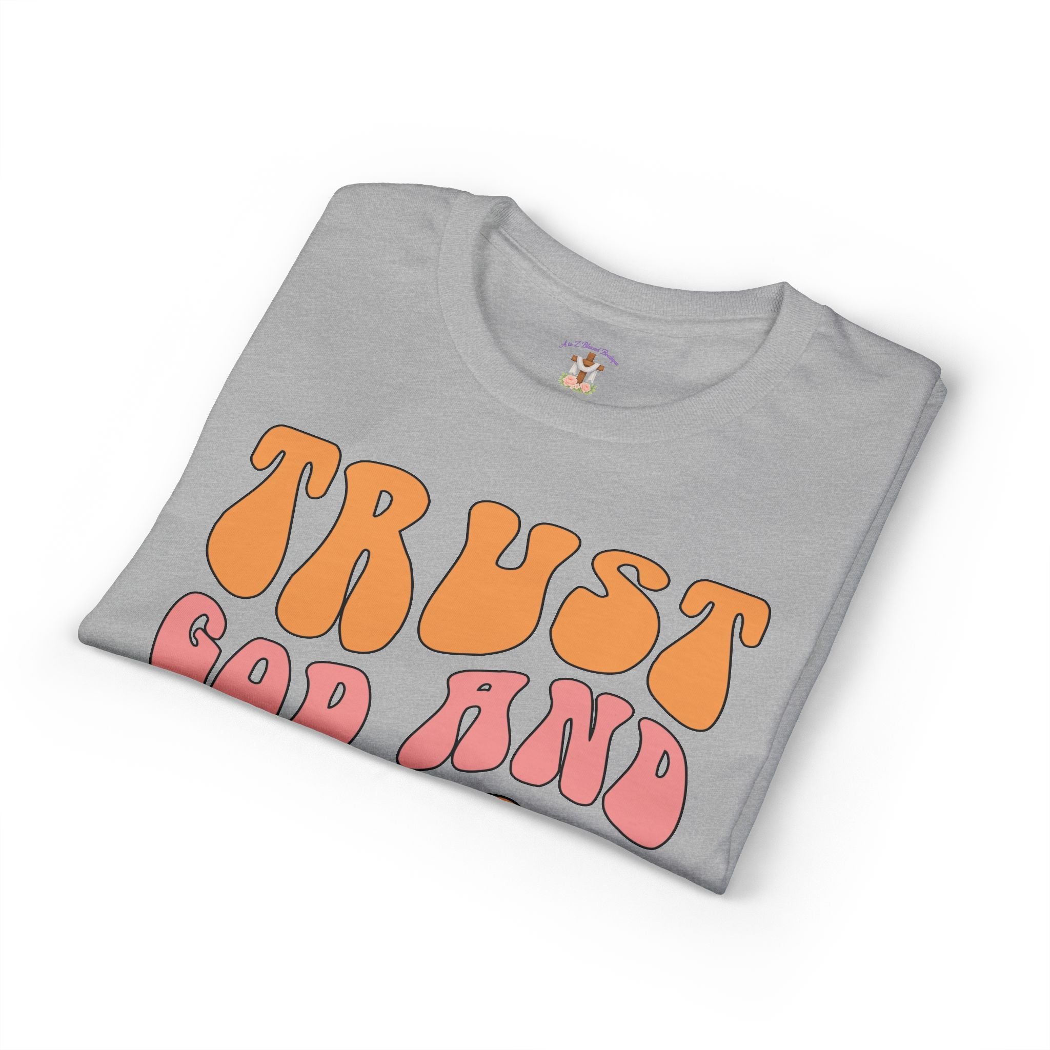 Trust God and Chill T-Shirt — Retro Faith Graphic Tee