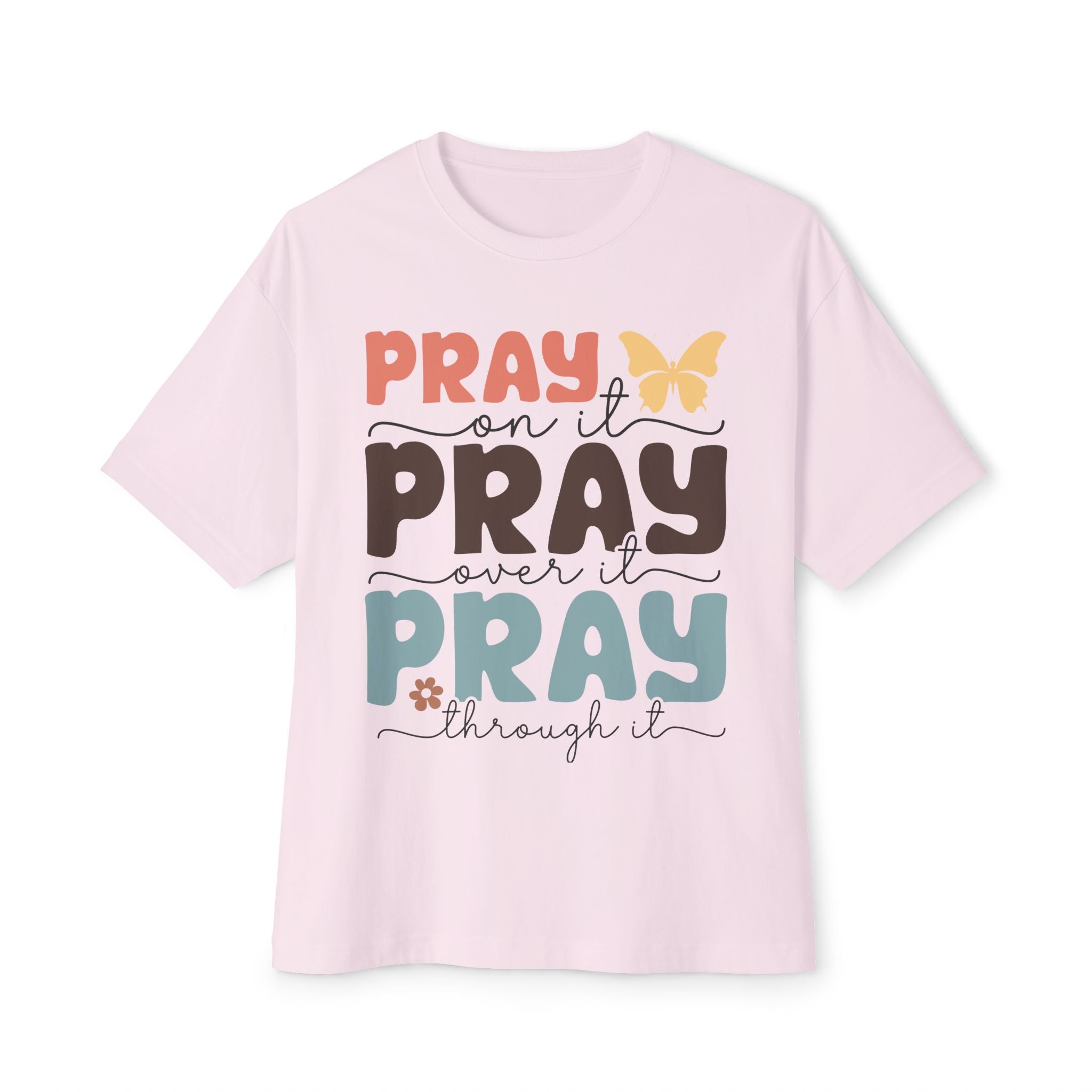 Pray Pray Pray Shirt