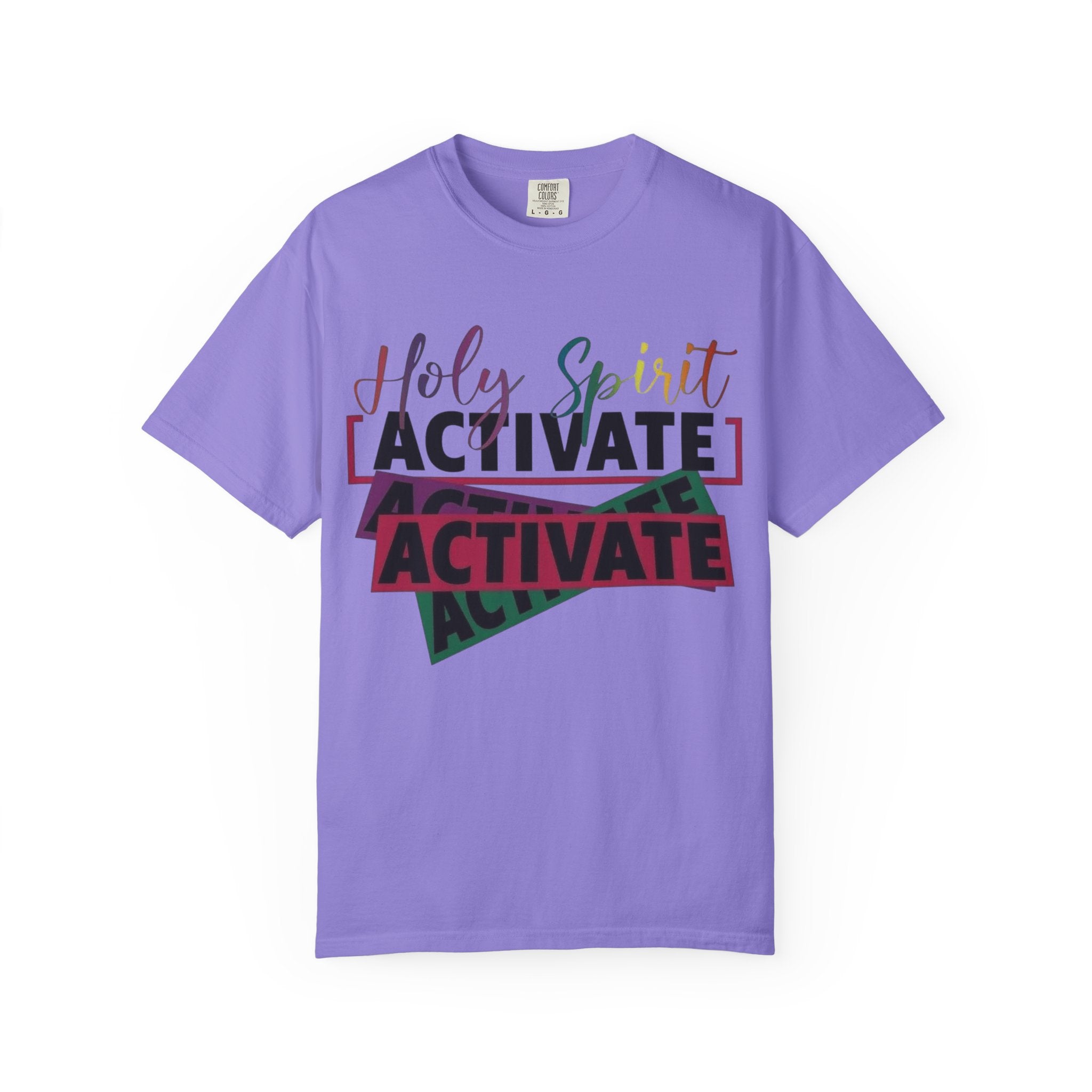Holy Spirit Activate T-Shirt — Inspirational Christian Graphic Tee