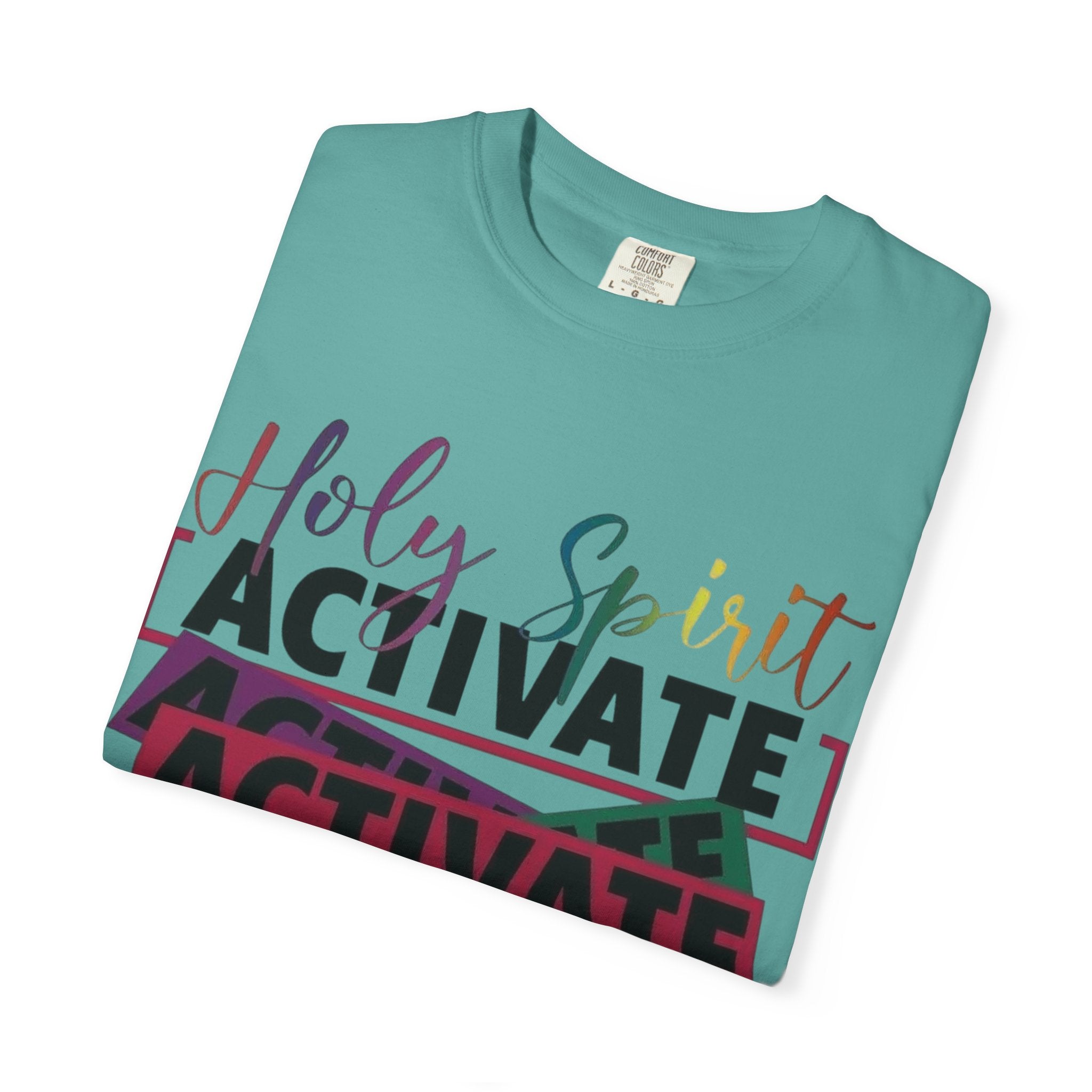 Holy Spirit Activate T-Shirt — Inspirational Christian Graphic Tee