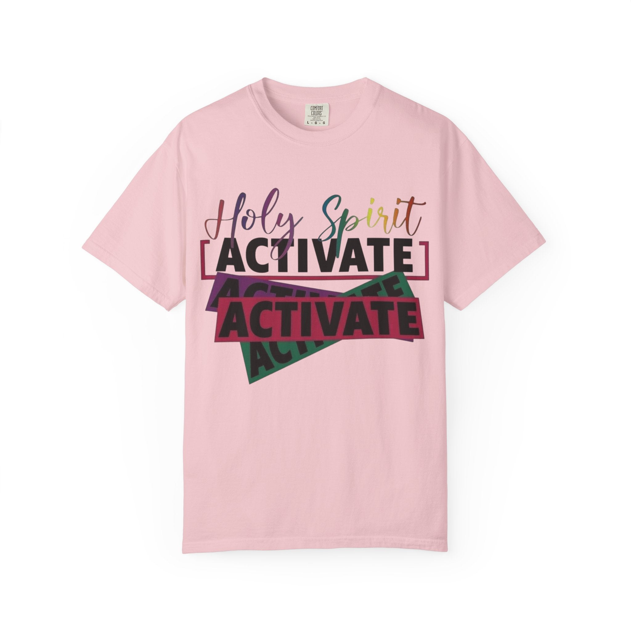 Holy Spirit Activate T-Shirt — Inspirational Christian Graphic Tee