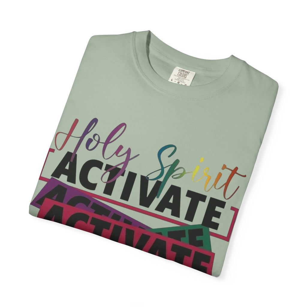 Holy Spirit Activate T-Shirt — Inspirational Christian Graphic Tee