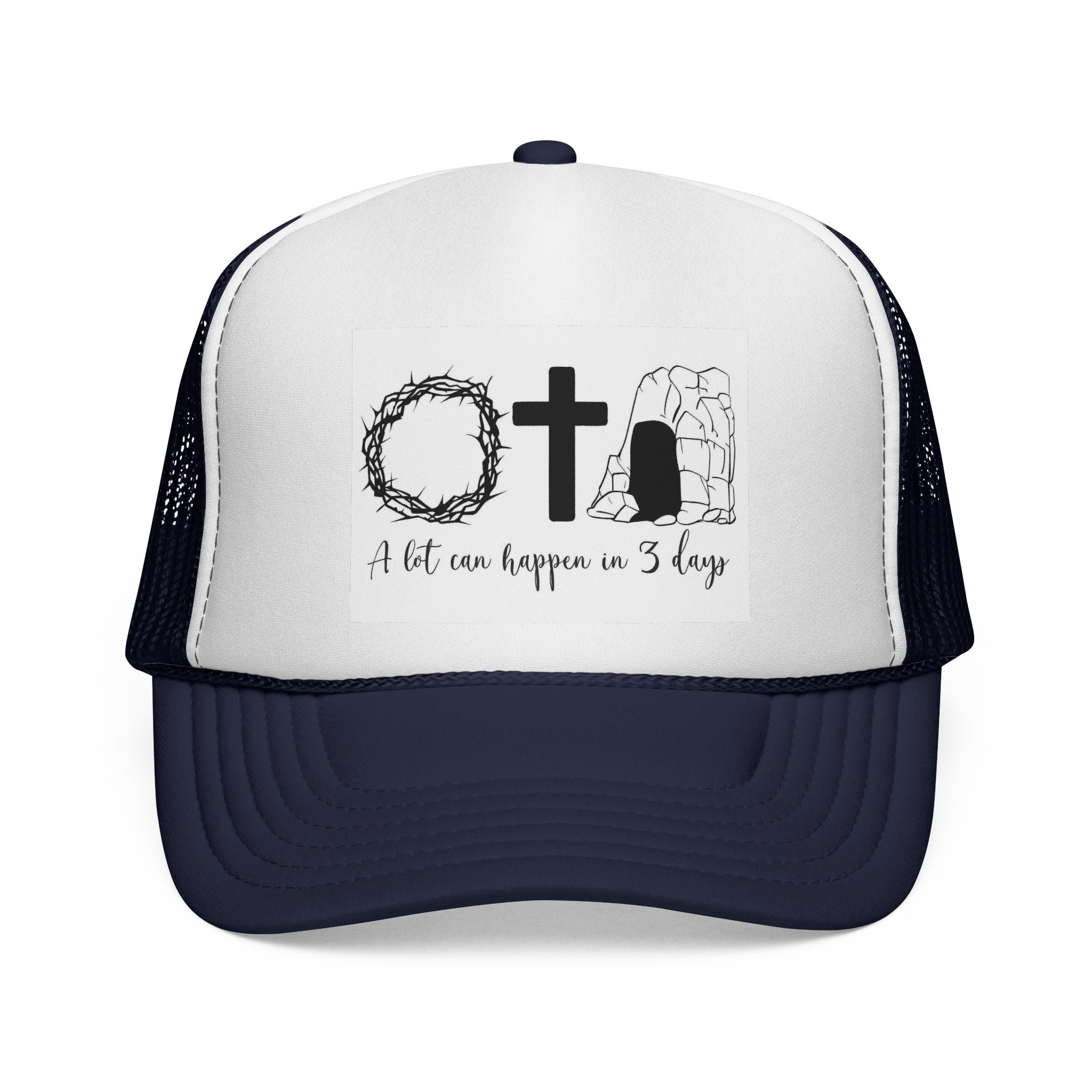 Easter Trucker Cap - ‘A Lot Can Happen in 3 Days’ Cross, Crown & Empty Tomb Hat