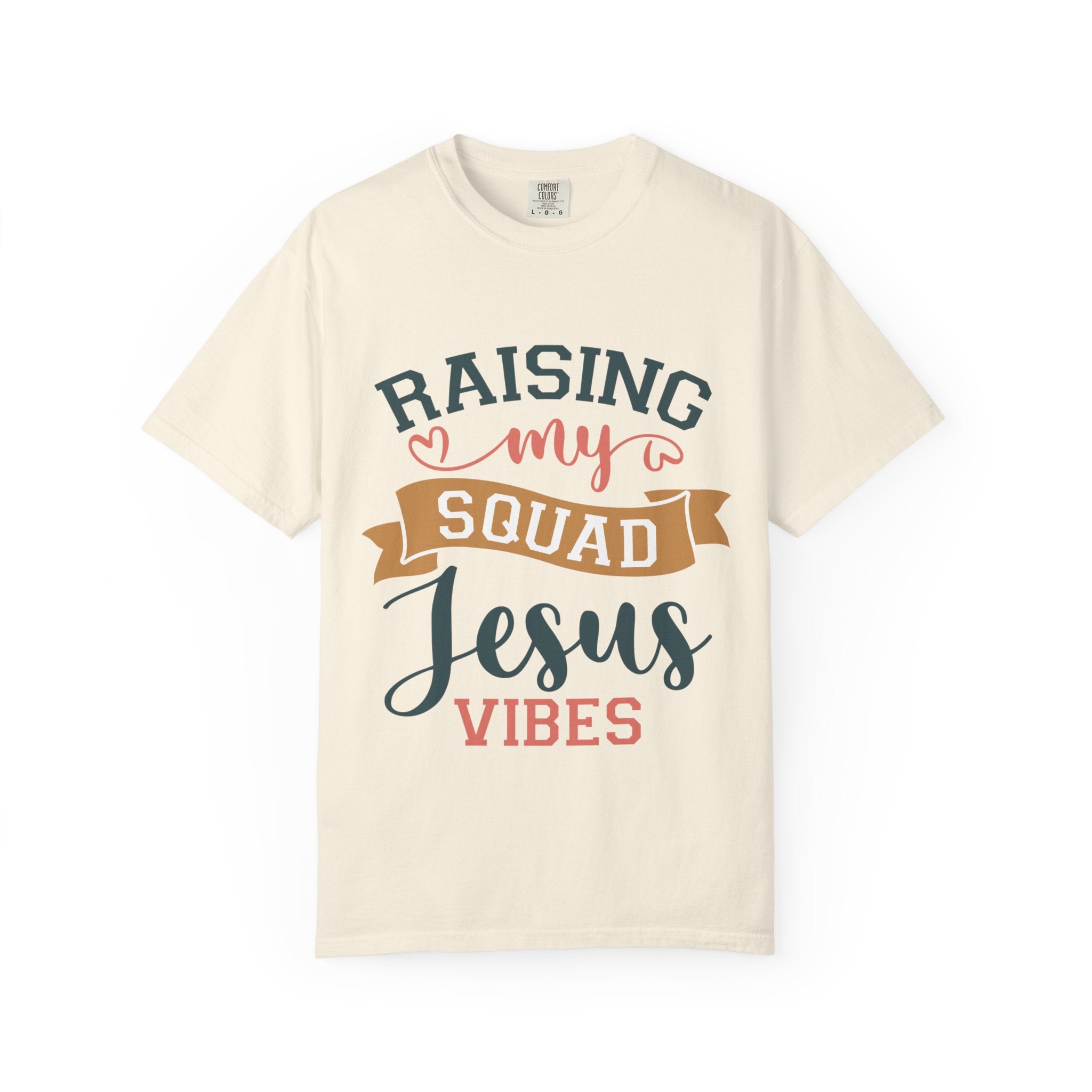 Raising My Squad Jesus Vibes T-Shirt