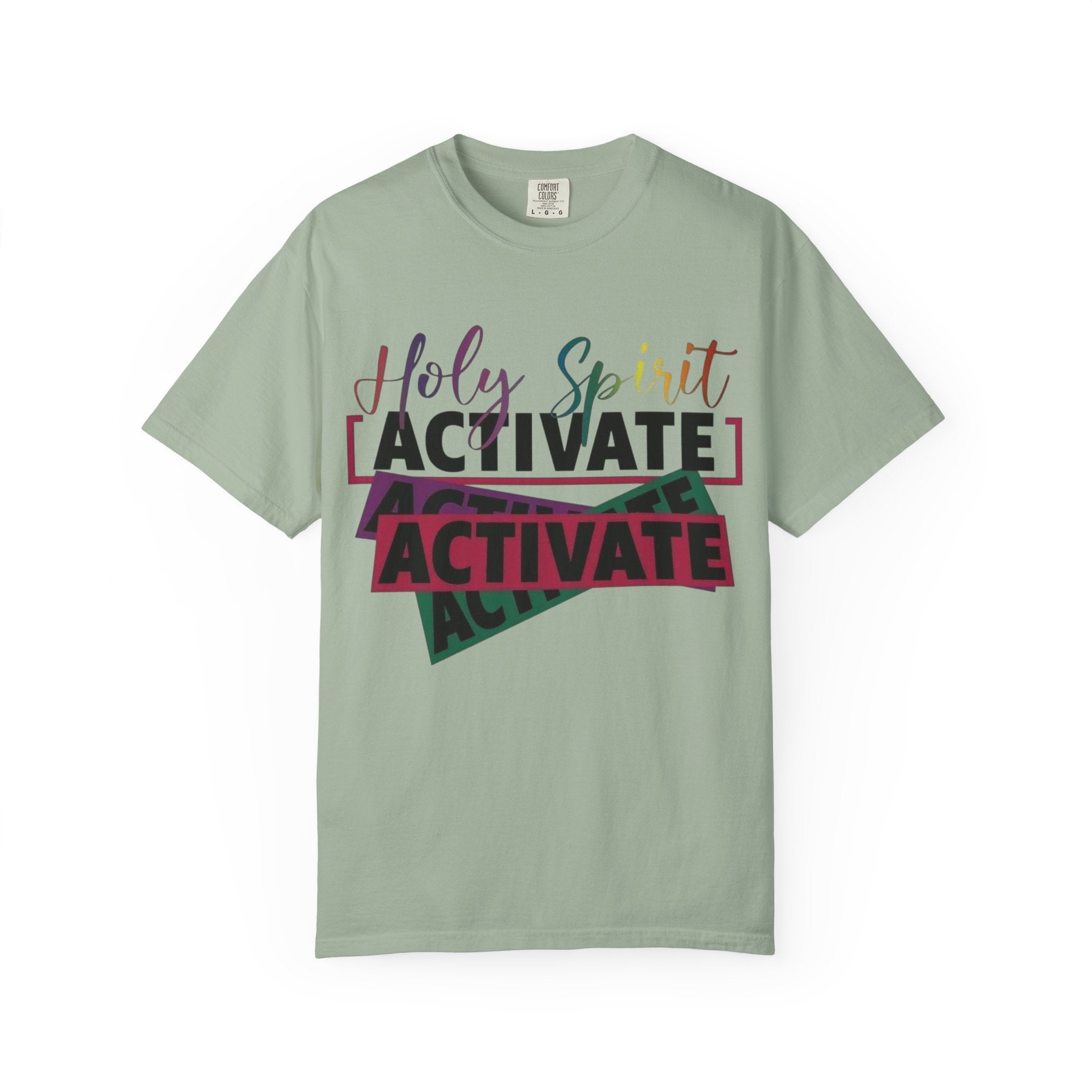 Holy Spirit Activate T-Shirt — Inspirational Christian Graphic Tee