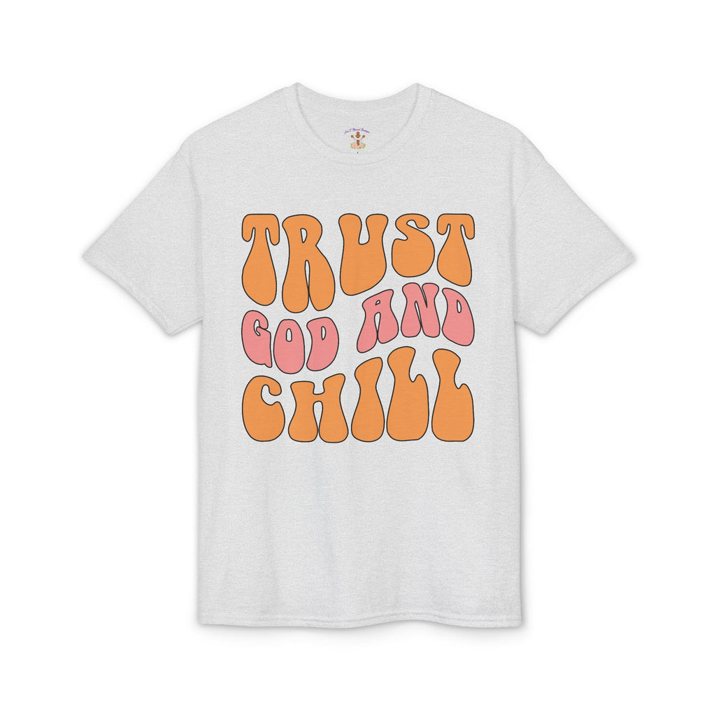 Trust God and Chill T-Shirt — Retro Faith Graphic Tee