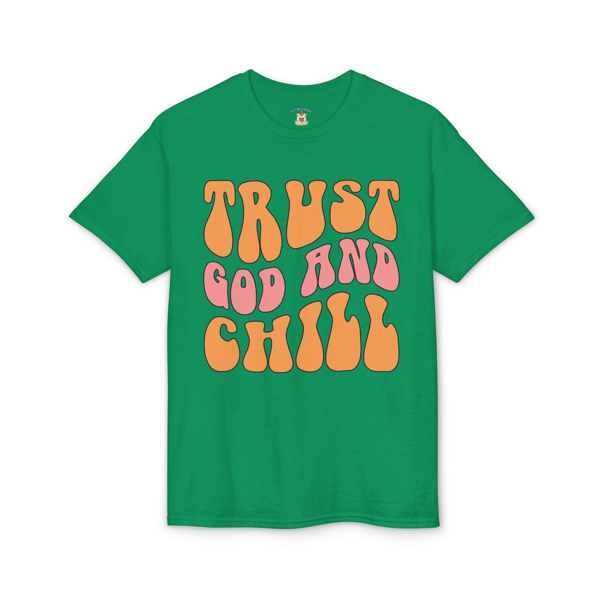 Trust God and Chill T-Shirt — Retro Faith Graphic Tee